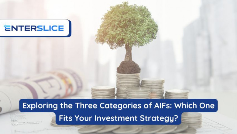 Exploring the Three Categories of AIFs: Which One Fits Your Investment Strategy?
